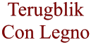 Terugblik Con Legno