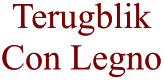 Terugblik Con Legno