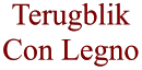Terugblik Con Legno